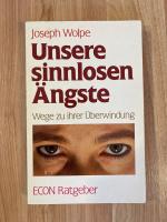 Unsere sinnlosen Ängste