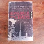 Wassiljew Wladimir: Bewahrer des Chaos