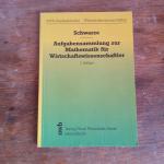 Jochen Schwarze: Aufgabensammlung zur Ma
