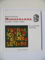 Monogramme Schneiden - Schneiden * Pausen * Kleben - Eine praktische Anleitung