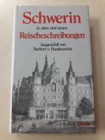 Schwerin in alten und neuen Reisebeschreibungen