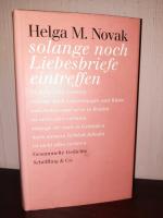 Novak, Helga M: Solange noch Liebesbrief