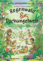 Regenwald und Dschungelwelt