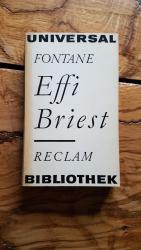 Theodor Fontane: Effi Briest Theodor Fontane: Effi Briest