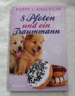 Poppy J. Anderson: 8 Pfoten und ein Trau