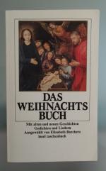 Das Weihnachtsbuch - Mit alten und neuen Geschichten, Gedichten und Liedern