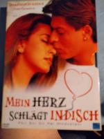 Mein Herz schlägt indisch