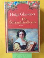 Helga Glaesener ( Deutscher Schriftstell Helga Glaesener ( Deutscher Schriftstell