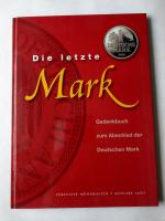 Die letzte Mark Gedenkbuch zum Abschied 