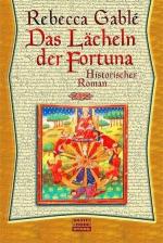 Rebecca Gablé: Das Lächeln der Fortuna