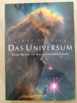 Das Universum; Eine Reise in die Unendlichkeit