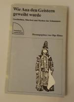 27- Wie Aua den Geistern geweiht wurde