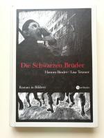 graphic novel: Die Schwarzen Brüder - Roman in Bildern