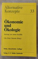 Ökonomie und Ökologie, Auswege aus einem Konflikt