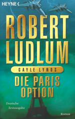 Robert Ludlum |Gayle Lynds: Die Paris Op