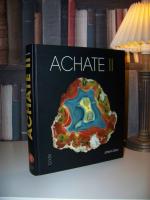 ACHATE II - Alles über Achate, Achatfundstellen und Jaspis