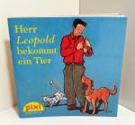 Rüdiger Trebels: Herr Leopold bekommt ei