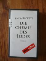 Simon Beckett: Die Chemie des Todes Simon Beckett: Die Chemie des Todes