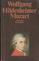 Wolfgang Hildesheimer: Mozart Wolfgang Hildesheimer: Mozart
