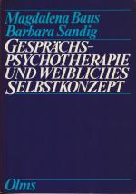 Gesprächspsychotherapie und weibliches Selbstkonzept