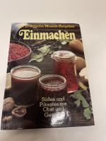 Hepfinger, Hubert K.: Einmachen : Süsses