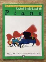 Alfred's Basic Piano Library: Recital Book Level 1B