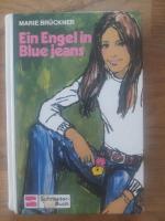 Ein Engel in Blue Jeans.