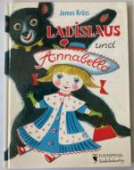 James Krüss: Ladislaus und Annabella James Krüss: Ladislaus und Annabella