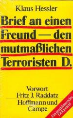 Brief an einen Freund, den mutmasslichen Terroristen D.