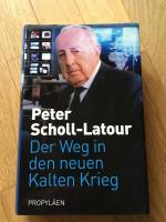 Peter Scholl-Latour: Der Weg in den neue Peter Scholl-Latour: Der Weg in den neue