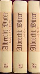 Albrecht Dürer: Drei [3.] Bände - 1.) Jugend und Wanderjahre, 2.) Der Meister 3.) Der Apostel