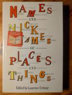 Names and Nicknames of Places and Things