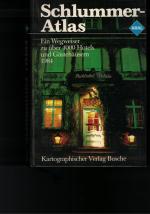 Schlummer Atlas 1984 ohne Schutzumschlag Schlummer Atlas 1984 ohne Schutzumschlag