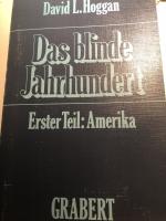 Das blinde Jahrhundert / Amerika