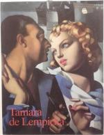 Gilles Neret: Tamara de Lempicka 1898 - 
