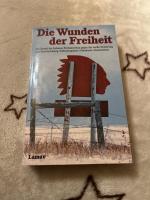 Die Wunden der Freiheit
