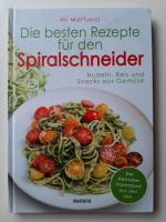 Die besten Rezepte für den Spiralschneider