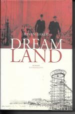 Kevin Baker: Dreamland; Roman; Epos; Glü