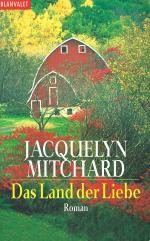 Jacquelyn Mitchard: Das Land der Liebe