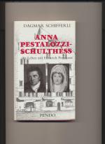 Dagmar Schifferli: Anna Pestalozzi-Schul