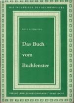 Das Buch vom Buchfenster. Das Fachwissen des Buchhändlers.