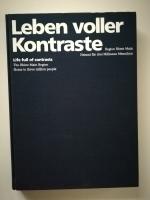 Leben voller Kontraste