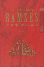 Christian Jacq: Rames  Der Tempel der Ew