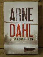 Arne Dahl: "Sieben minus eins" Kriminalr Arne Dahl: "Sieben minus eins" Kriminalr