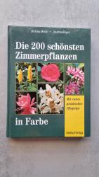 Die 200 schönsten Zimmerpflanzen in Farbe