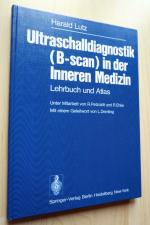 Ultraschalldiagnostik (B-scan) in der Inneren Medizin. Lehrbuch und Atlas