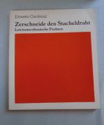 Zerschneide den Stacheldraht