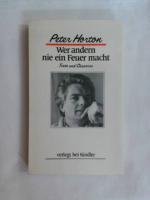 Peter Horton: Wer andern nie ein Feuer m