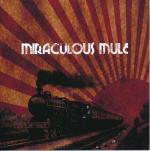 Miraculous Mule: Miraculous Mule EP
