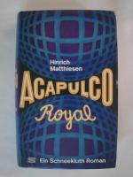 Acapulco Royal.